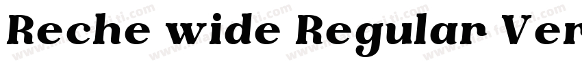 Reche wide Regular Version字体转换